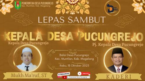 Lepas Sambut Kepala Desa Pucungrejo
